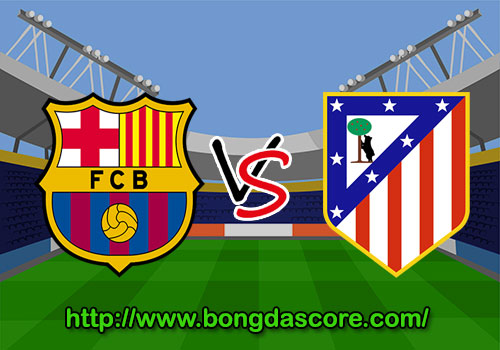 Barcelona VS Atletico Madrid