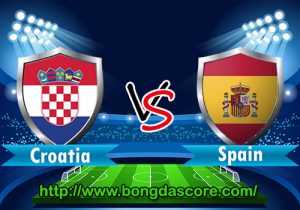 Croatia VS Tây Ban Nha – EURO 2016 – Bảng D