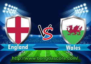 Anh VS Xứ Wales – EURO 2016 – Bảng B