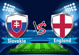 Slovakia VS Anh – EURO 2016 – Bảng B